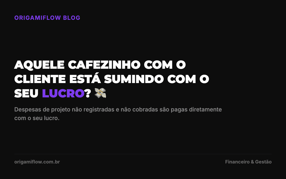 Como despesas de projeto destroem seu lucro silenciosamente