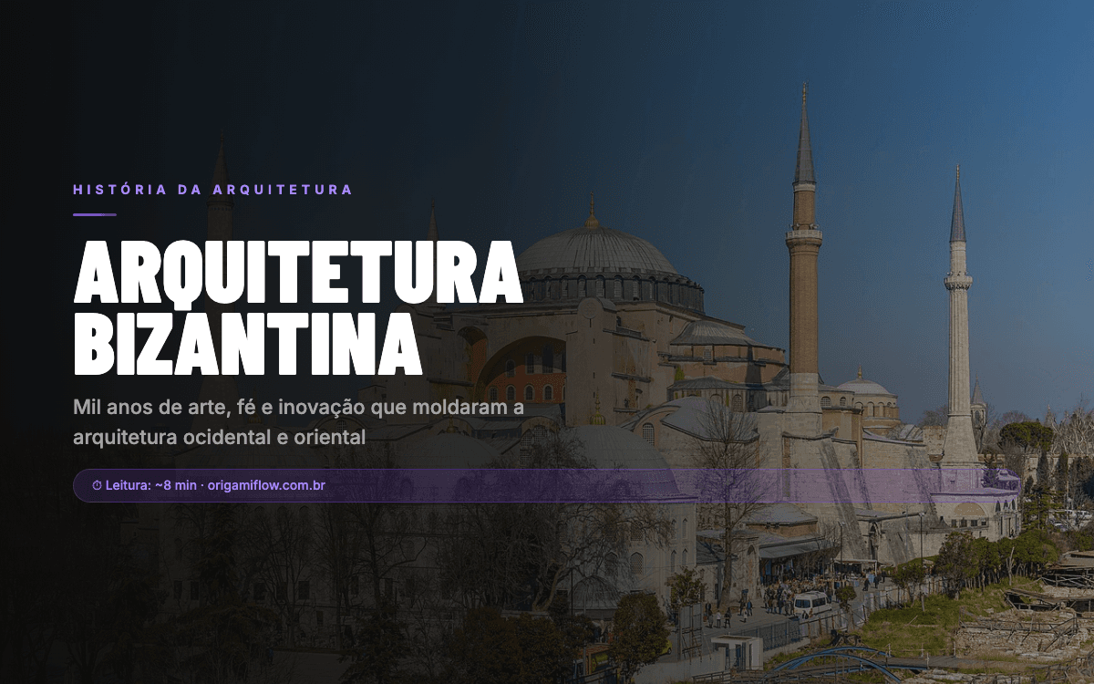 Arquitetura Bizantina: guia completo