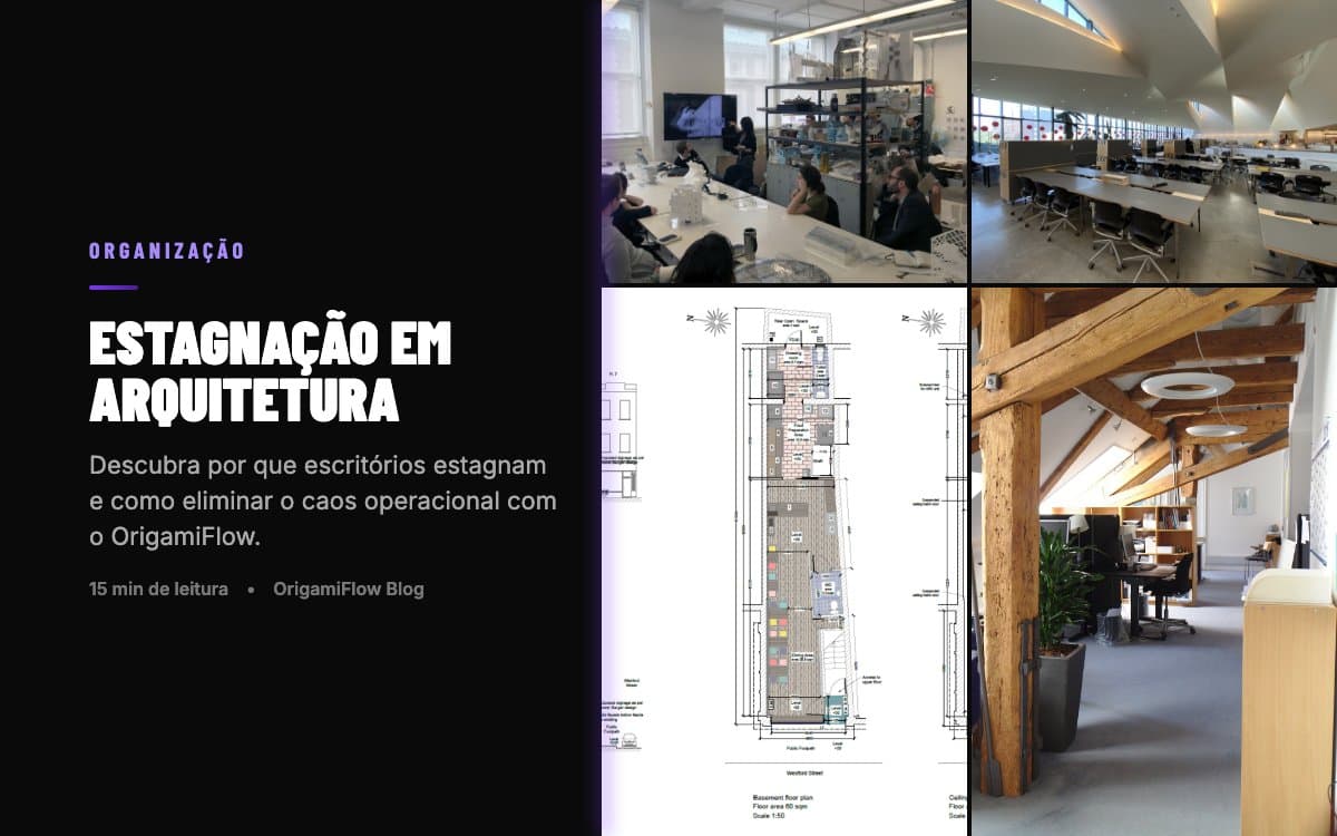 Por que Escritórios de Arquitetura Estagnam?