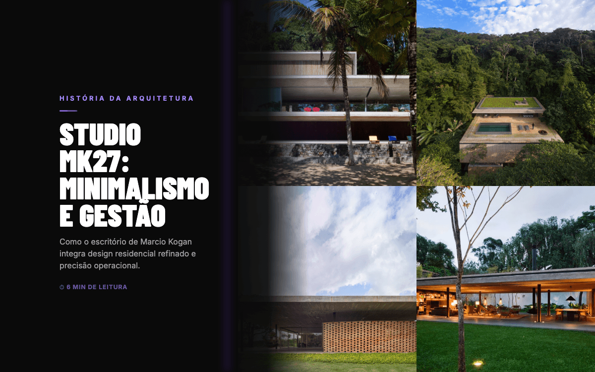Studio MK27: Minimalismo e Gestão de Obras